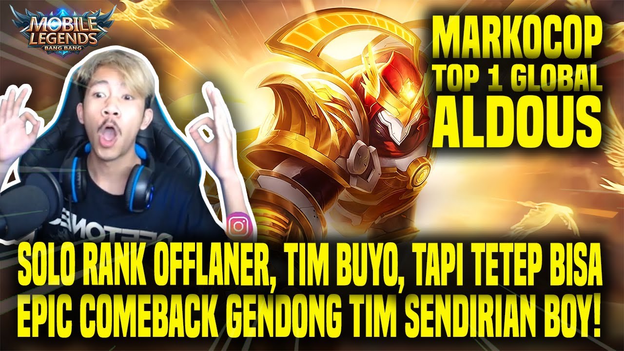 HAL YANG GW PELAJARI DARI TOP 1 GLOBAL ALDOUS MARKOCOP - MOBILE LEGENDS INDONESIA