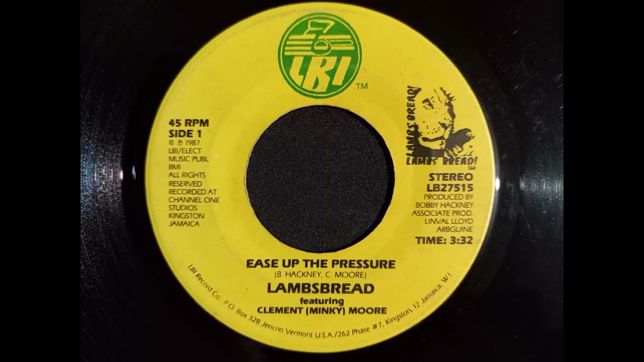Lambsbread - Ease Up The Pressure