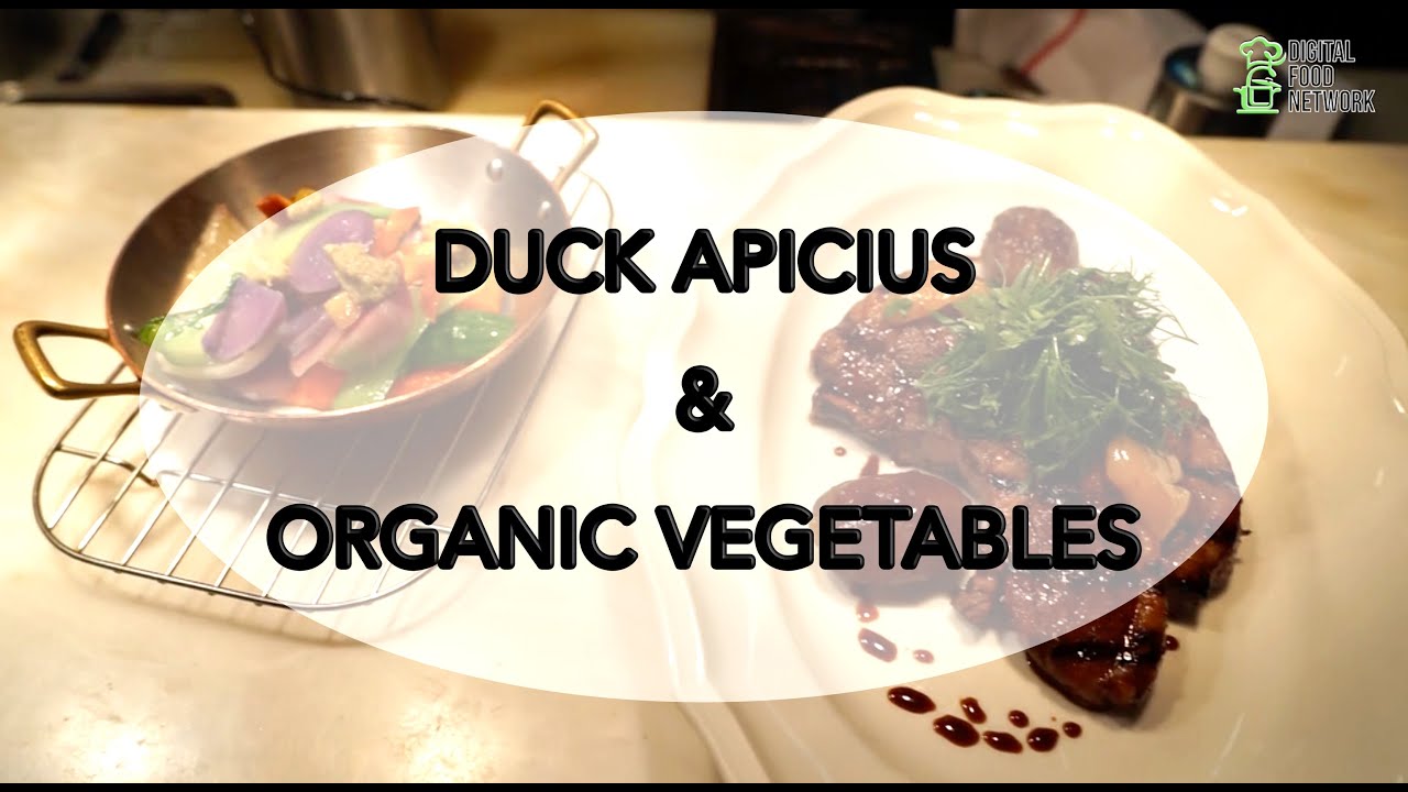 Duck Apicius: Most Delicious & Original Recipe with Organic Vegetables Cooked in their Natural Way!