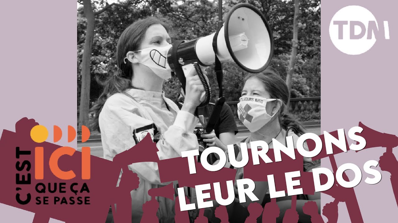 ICI#1 / Tournons leur le Dos