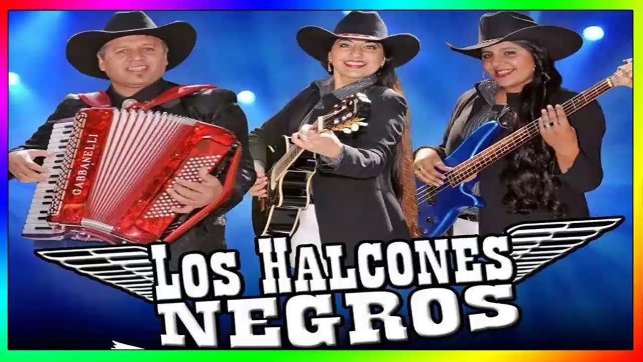 Los Halcones Negros Las Mejores Canciones Exitos Mix 2022 || Cumbias y Rancheras