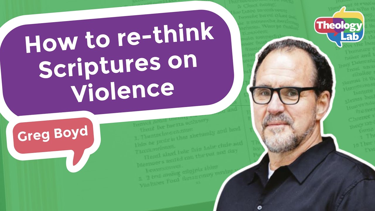 Greg Boyd's proposal for reading Scripture and passages on violence through the cross