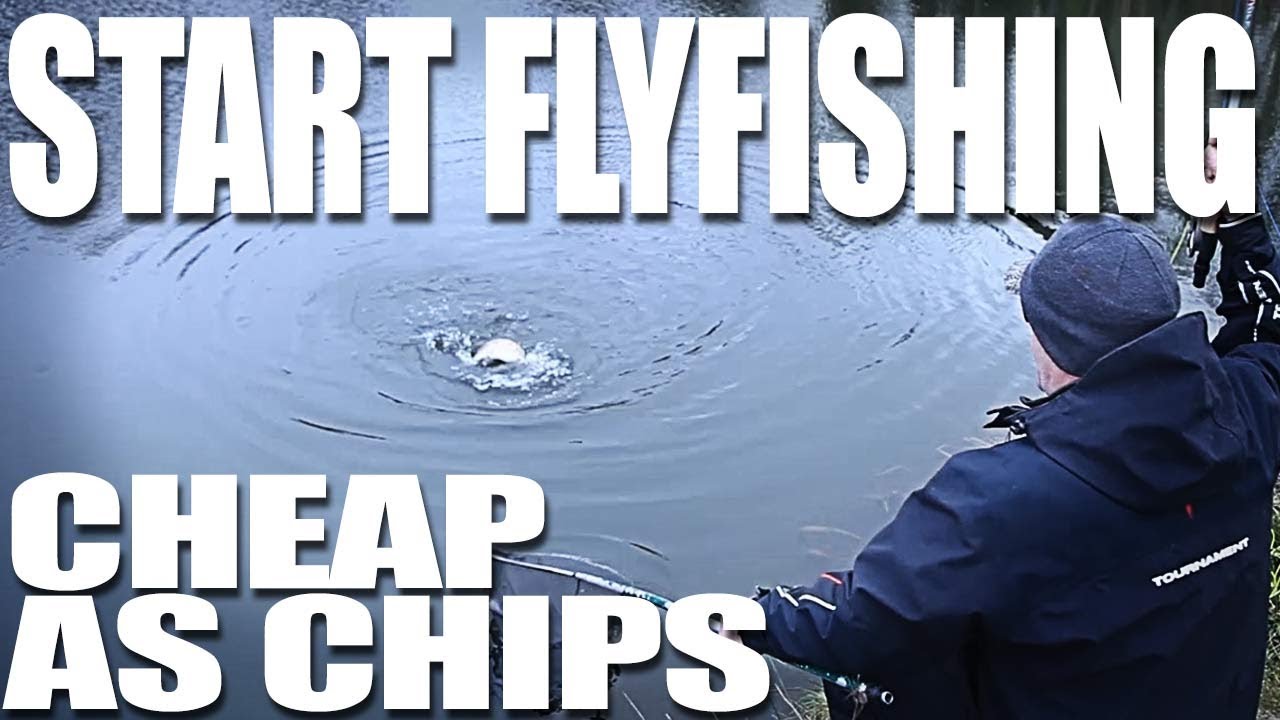 Start Fly fishing on a budget