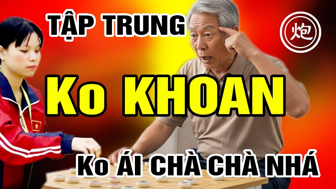 C&aacute;ch Ng&ocirc; Lan Hương Khai Cuộc TAM BỘ HỔ Phế Xe Tấn C&ocirc;ng SẤM S&Eacute;T - Cờ Tướng CTV