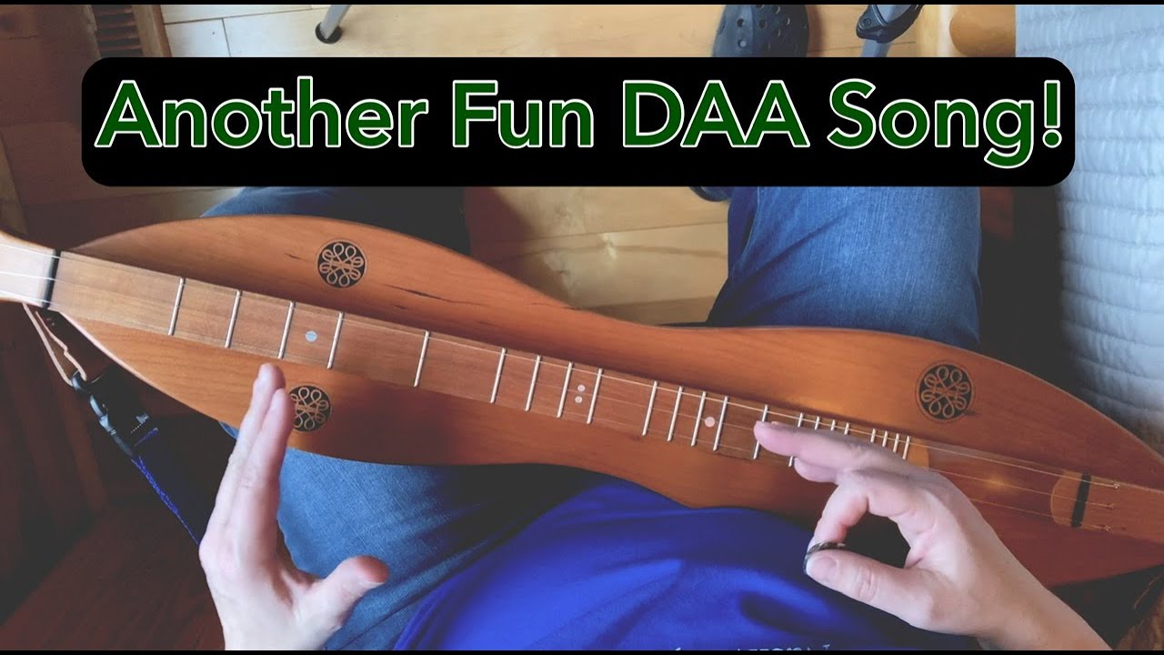 Another DAA Song For Beginners | Mountain Dulcimer Lesson