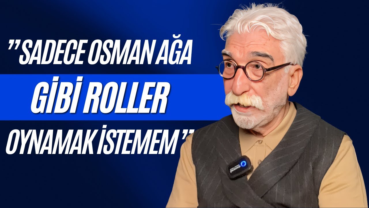 Akasya Durağı'nın Osman Ağa'sı Tiyatro Oyuncusu Cezmi Baskın Anlatıyor! | İşte Hayat: Cezmi Baskın