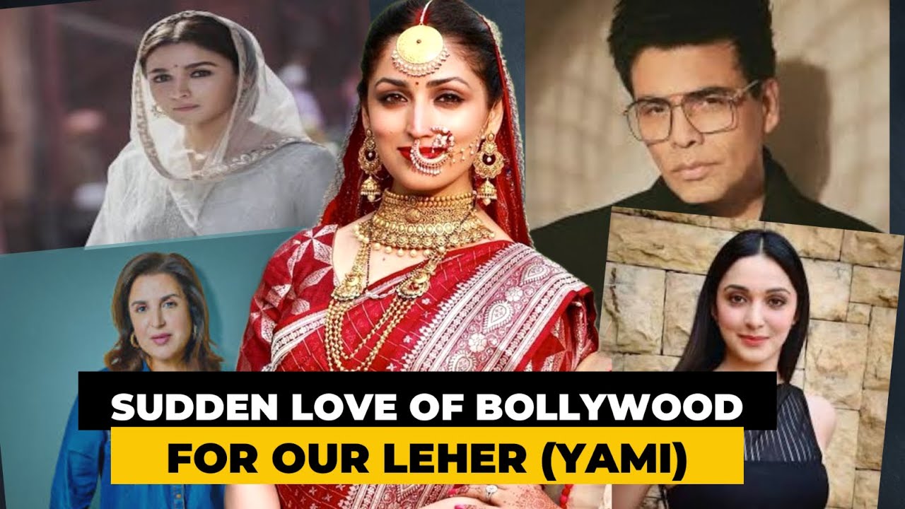 Bollywood’s Sudden Love for Yami Gautam — What Changed?