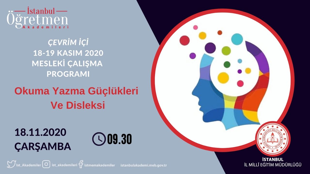 OKUMA YAZMA GÜÇLÜKLERİ 3. DERS : Disleksi: Tanı, Değerlendirme ve Müdahale