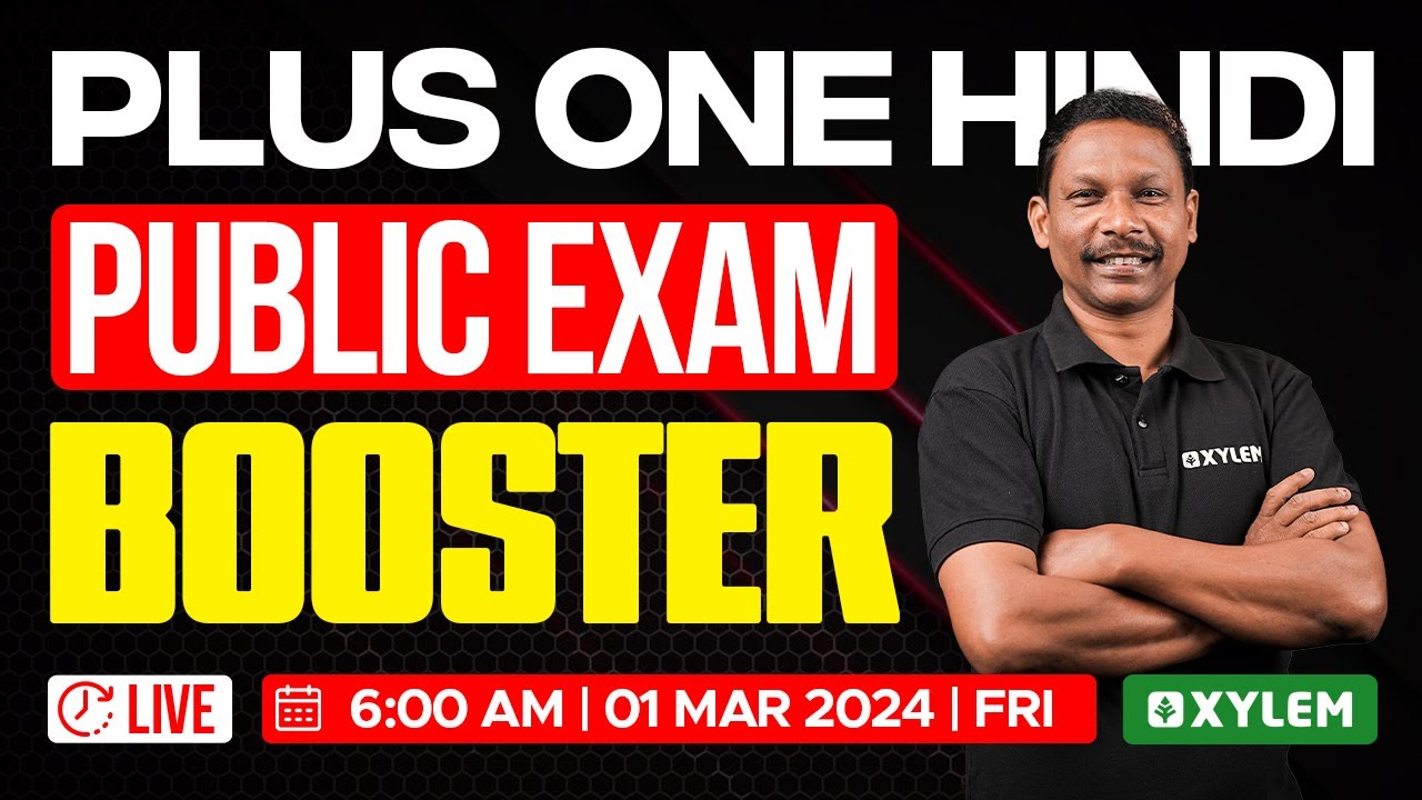 Plus One Hindi - Public Exam - Booster | Xylem Plus One