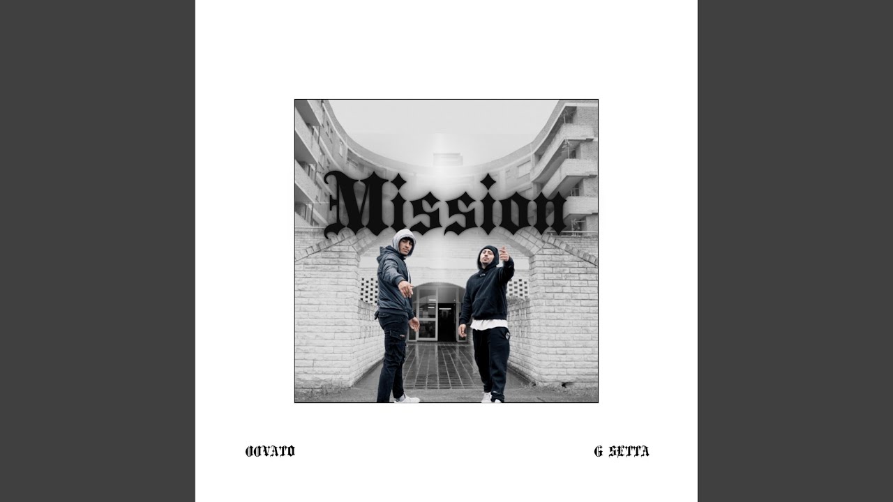 Mission (feat. G SETTA)