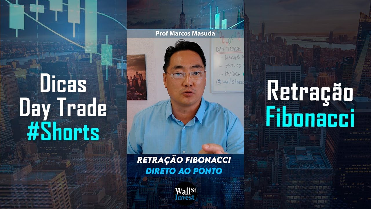 COMO EU OPERO RETRAÇÃO FIBONACCI NO DAY TRADE 