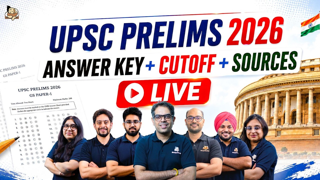 UPSC Prelims 2026 Full Paper Discussion and Complete Answer Key | All Questions Explained