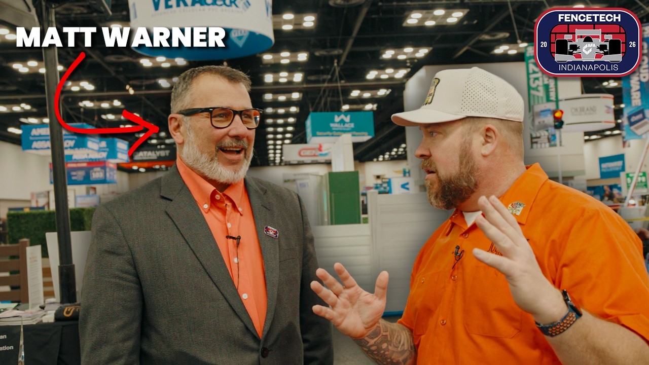 Inside the Mind of an Award-Winning Fence Company Owner - FENCETECH 2026