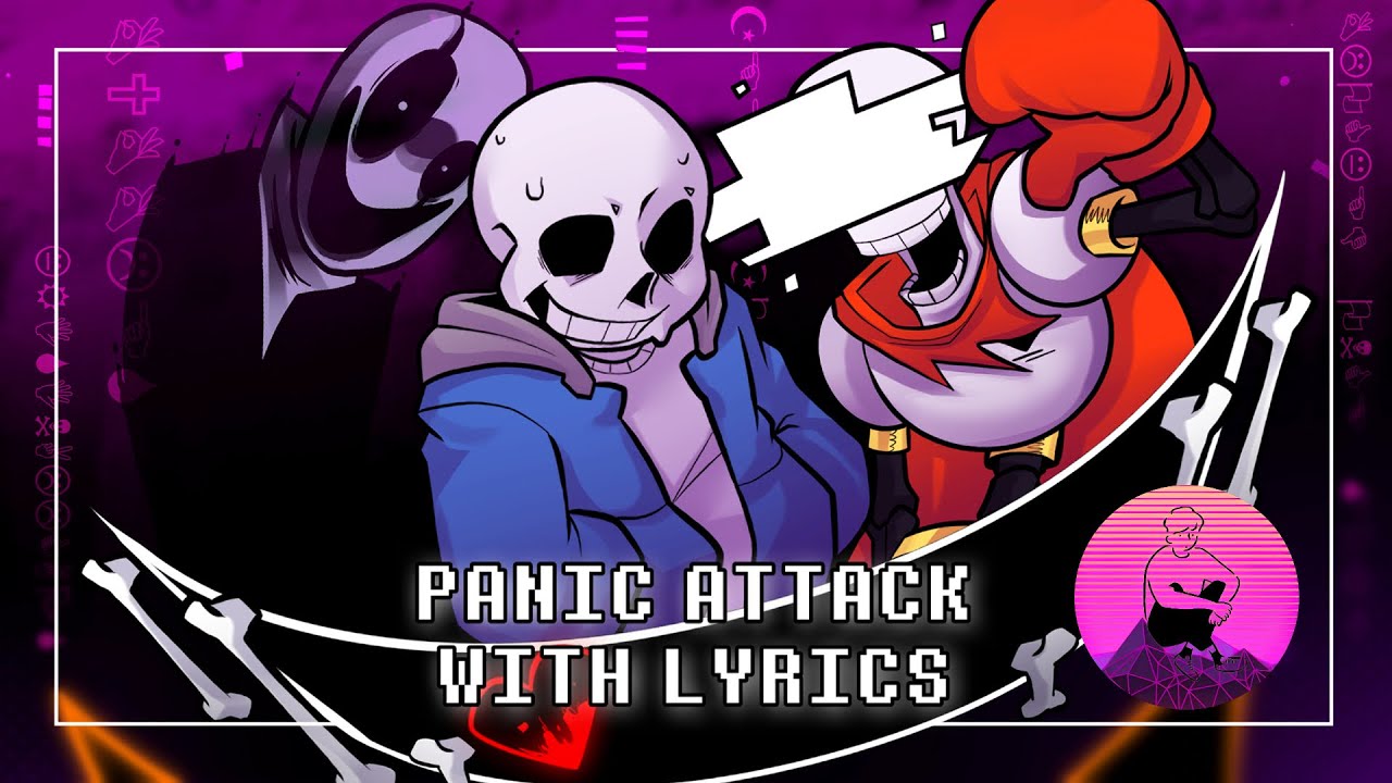 Panic Attack With Lyrics (One Hour) | Undertale: Call of the Void