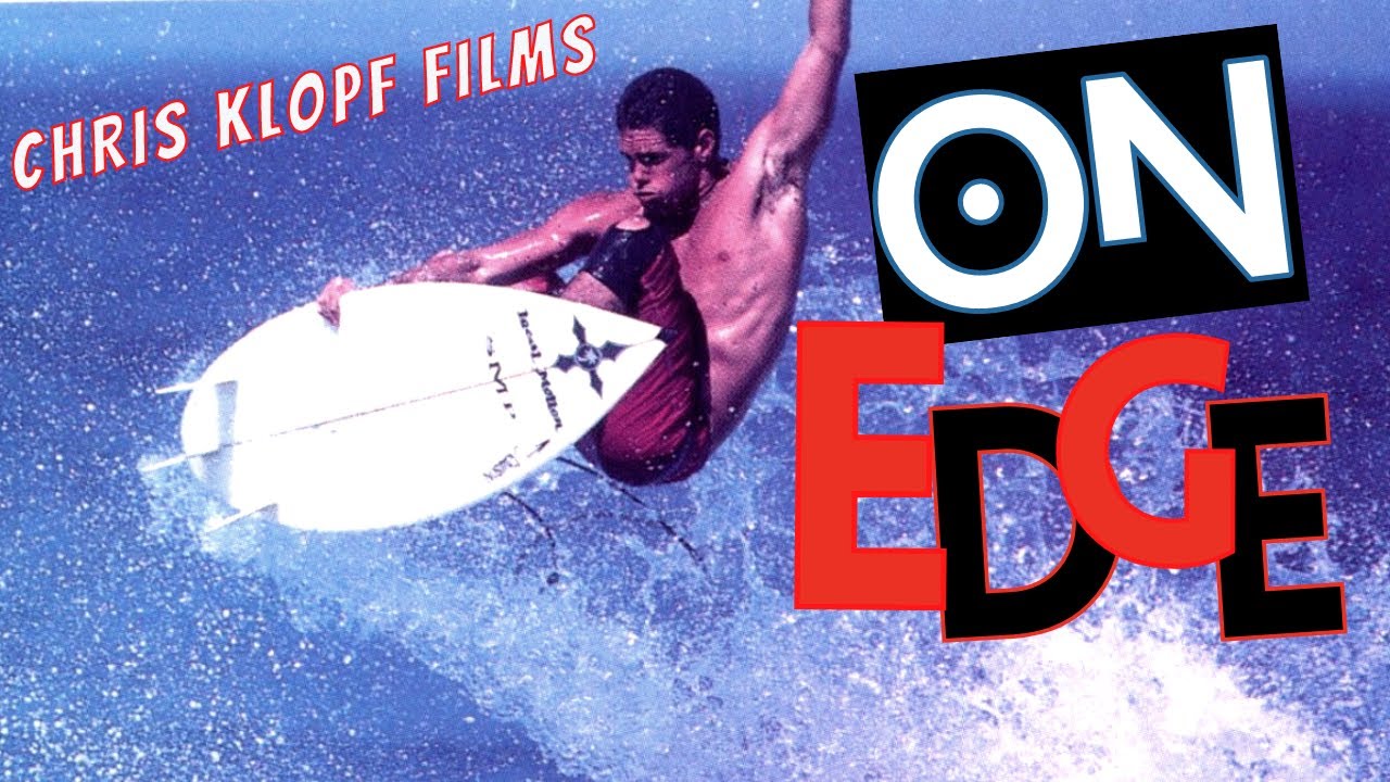 ON EDGE a Chris Klopf Film TRAILER