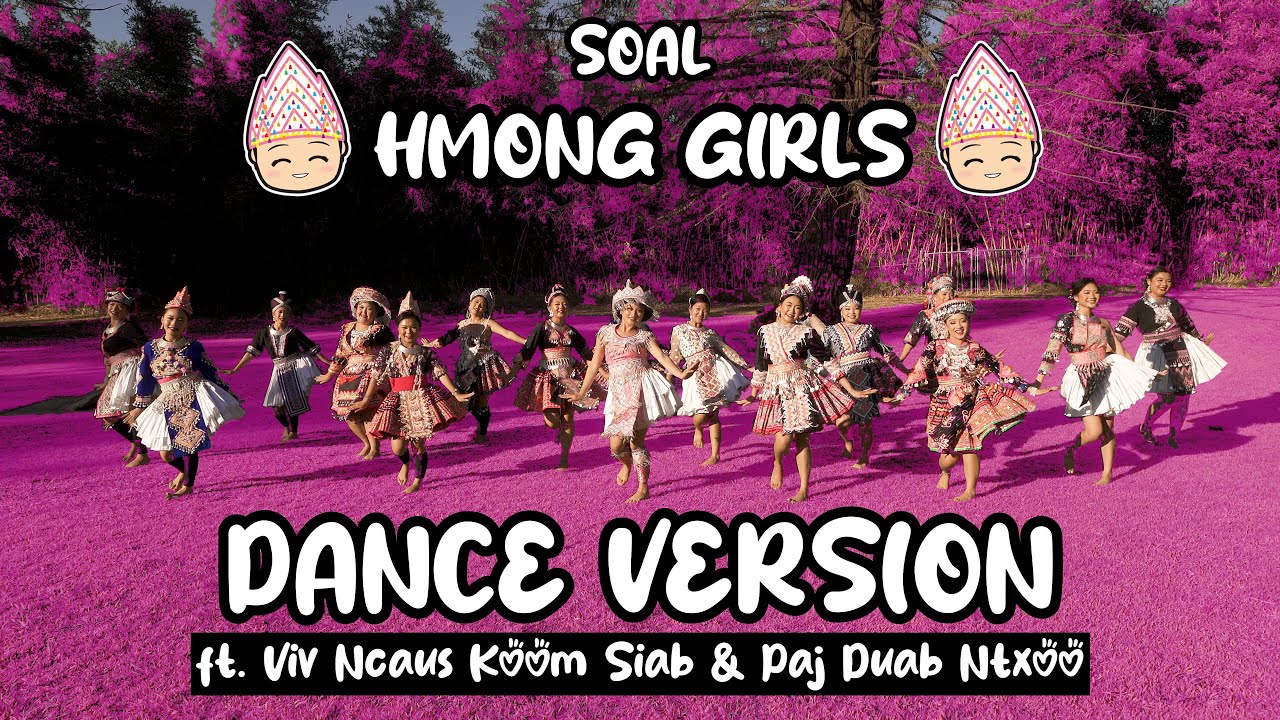 SOAL 'HMONG GIRLS' DANCE VERSION