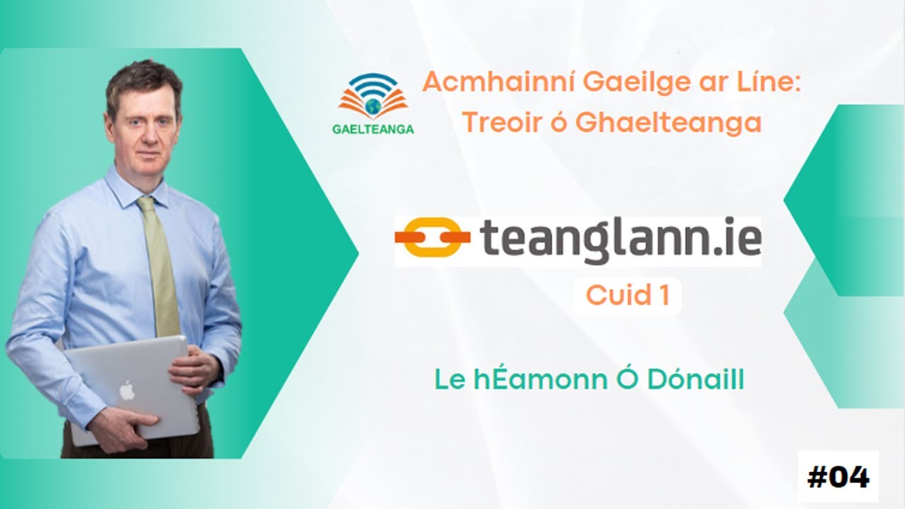 teanglann.ie (Cuid 1) (GA)