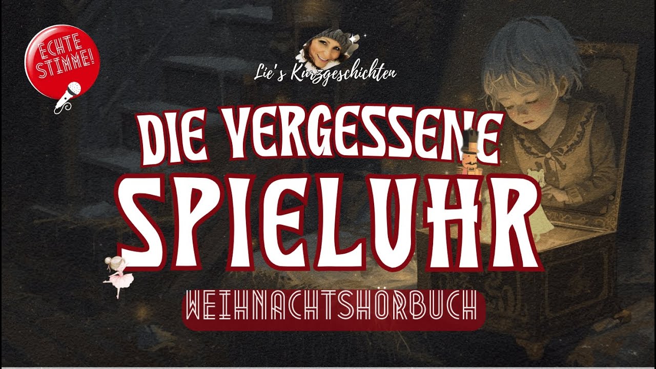 Die vergessene Spieluhr: berührendes Weihnachtsmärchen | sanfte Einschlafgeschichte