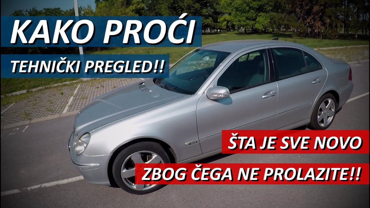 Kako proći TEHNIČKI PPREGLED?? *Zašto ne prolazite*