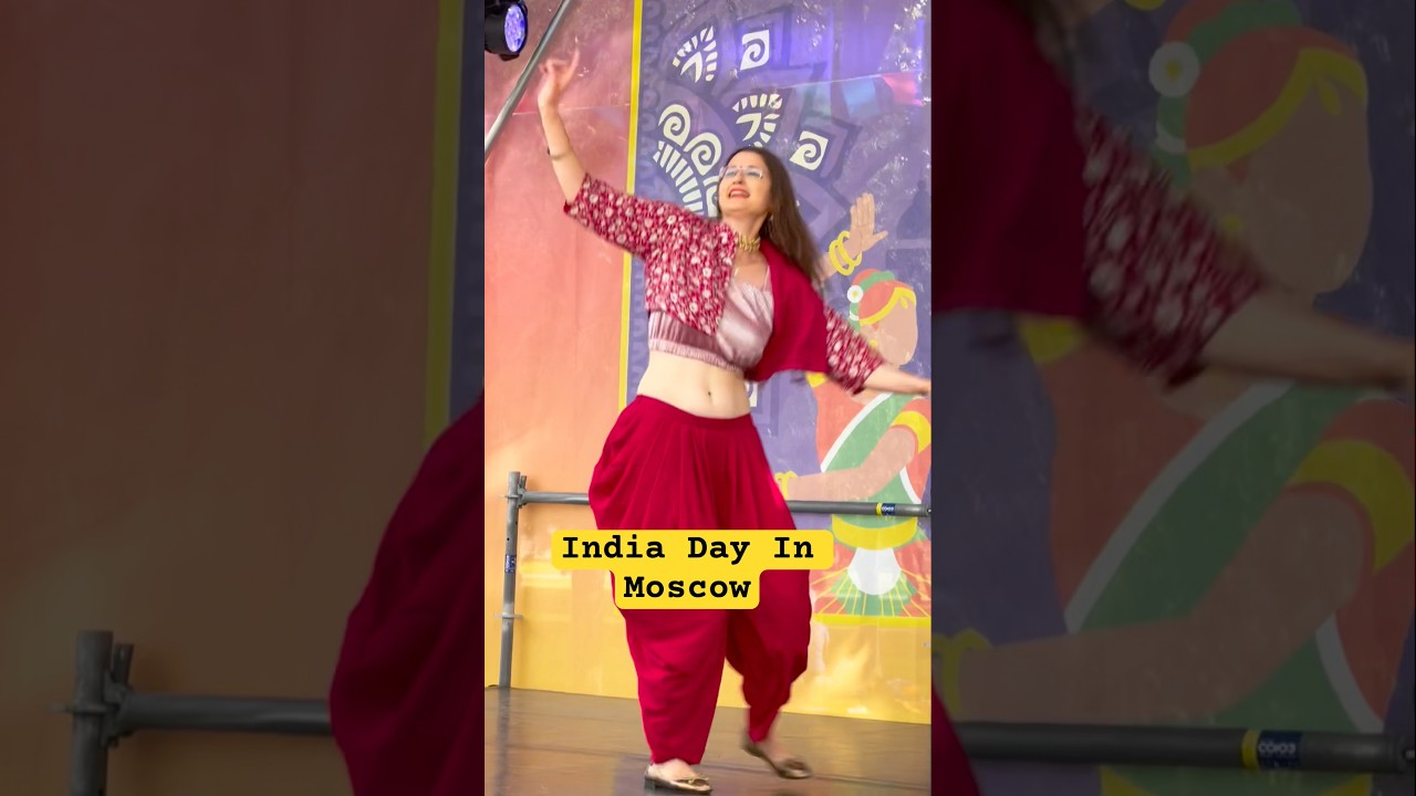 🇮🇳 India Day in Moscow 2025 | Colours, Dance, Culture & Desi Vibes in Russia 🇷🇺