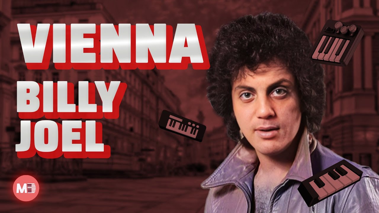 Billy Joel - Vienna (Piano Tutorial, Strings y Partitura)