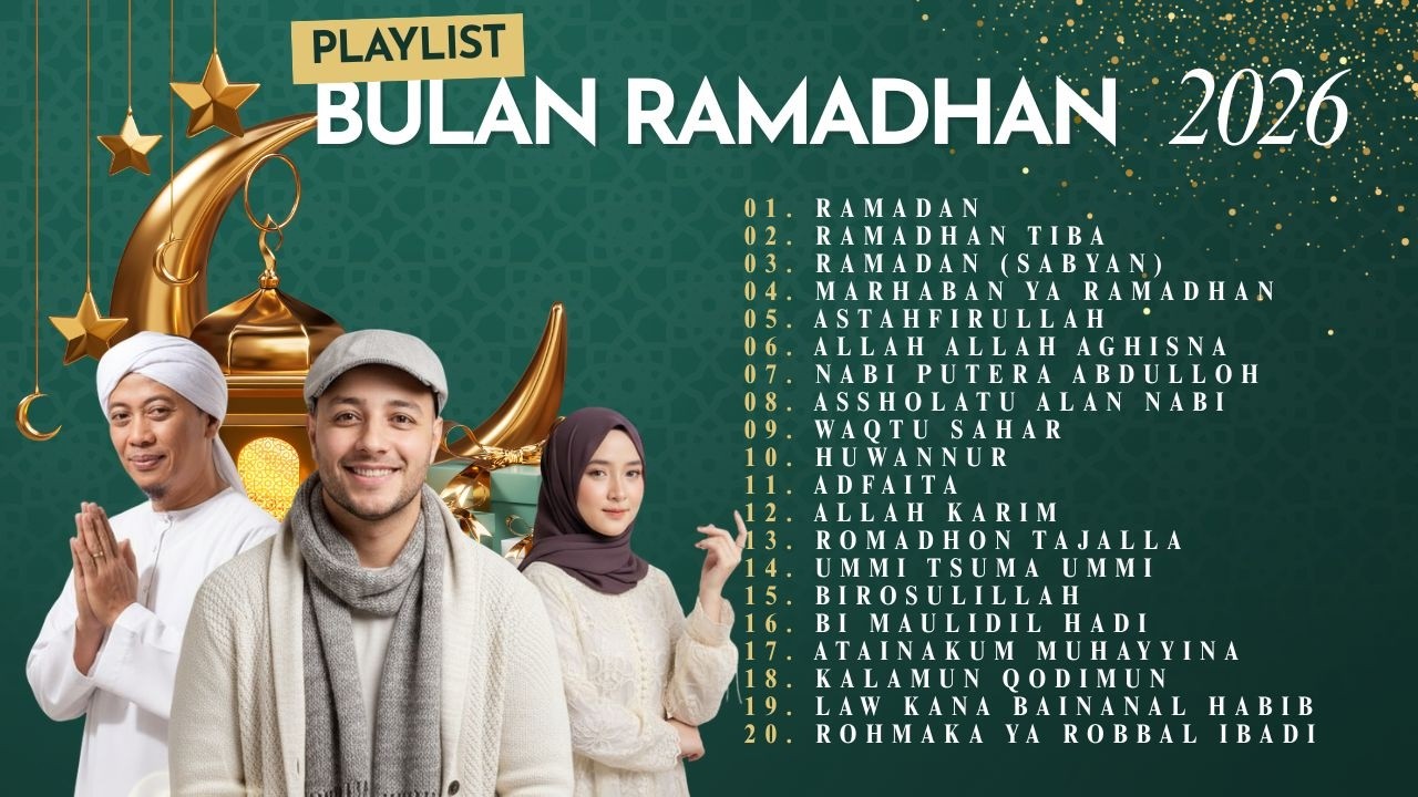 Playlist Bulan Ramadhan 2026 | Maher Zain, Opick & Nissa Sabyan Full Album | Ramadan, Ramadhan Tiba