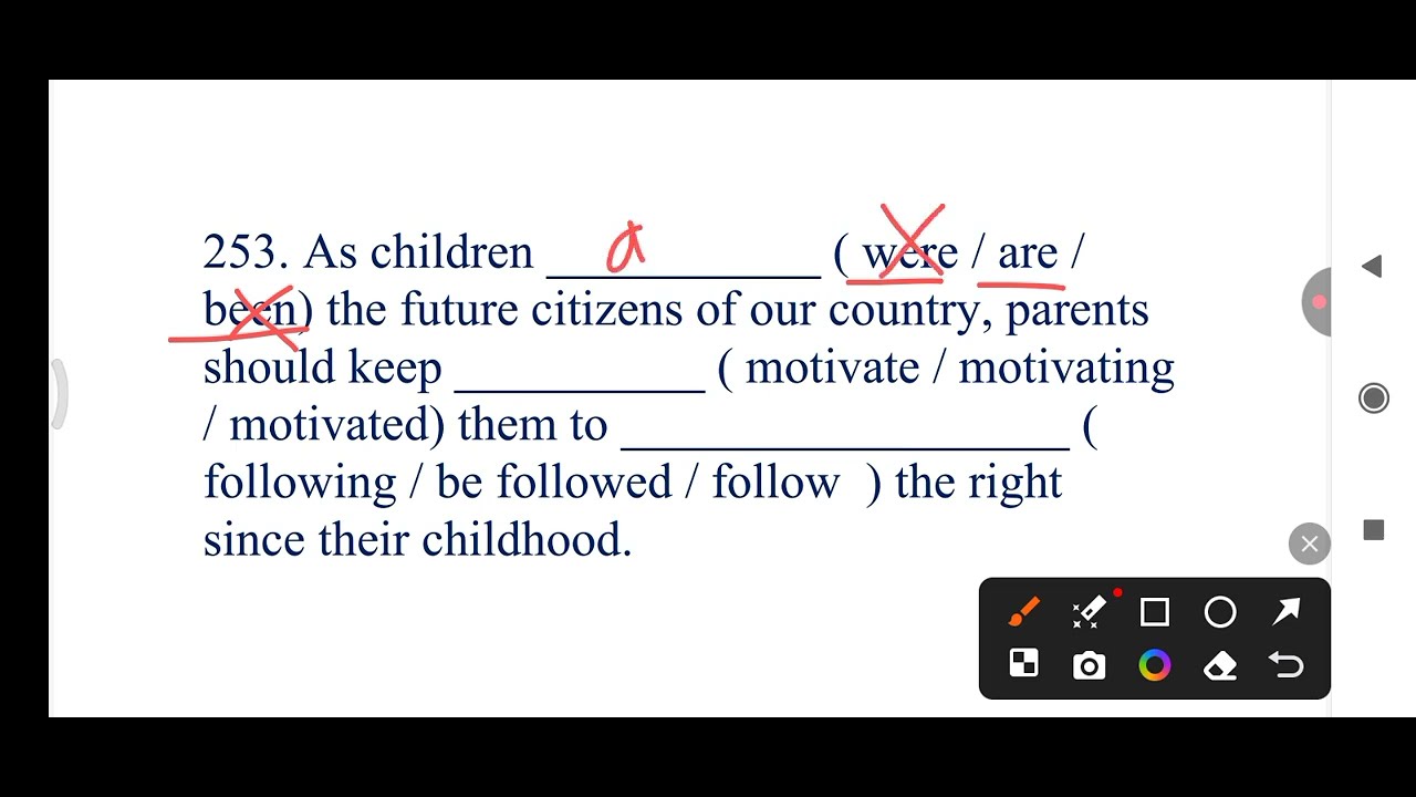 Fill in the blanks with Correct form of Verbs | Choose the correct form of verbs