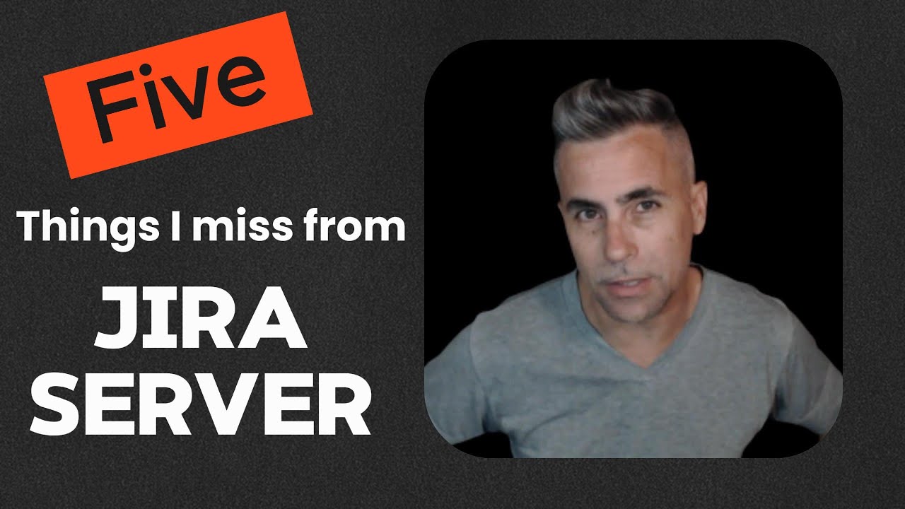 5 Epic Things I Miss About Jira Server 😭|Jira Cloud vs Server Nostalgia #JiraServer #JiraCloud #jira