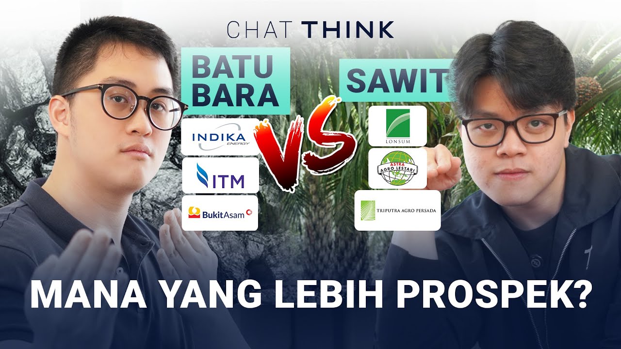 CHAT THINK: Cuman 1 Video, langsung ngerti 2 sektor ini!
