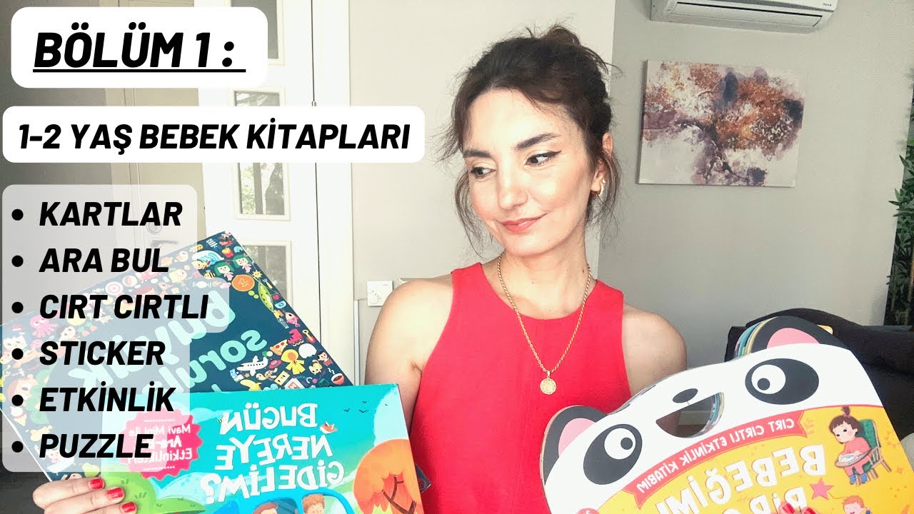 1.BÖLÜM: 1 ve 2 yaş bebek kitapları, kartlar,aktivite kitapları