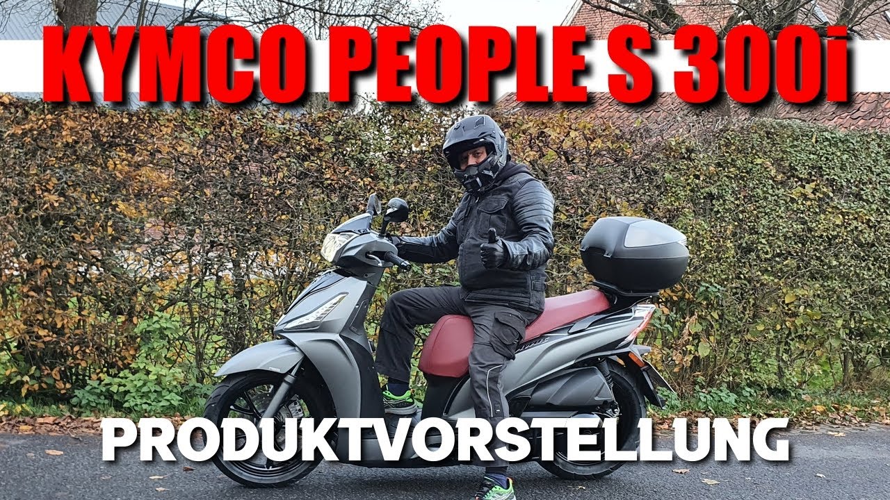 KYMCO PEOPLE S 300i ABS Produktvorstellung