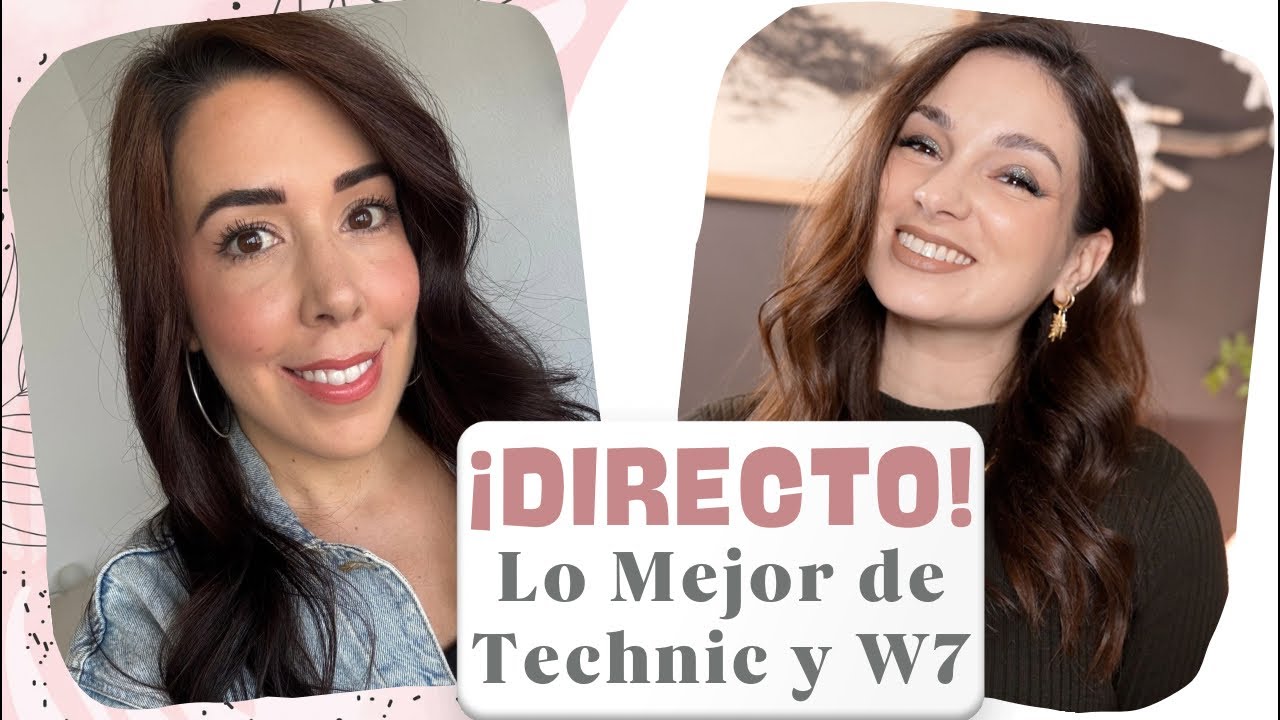 DIRECTO junto a MARTA .. lo mejor de Technic y W7