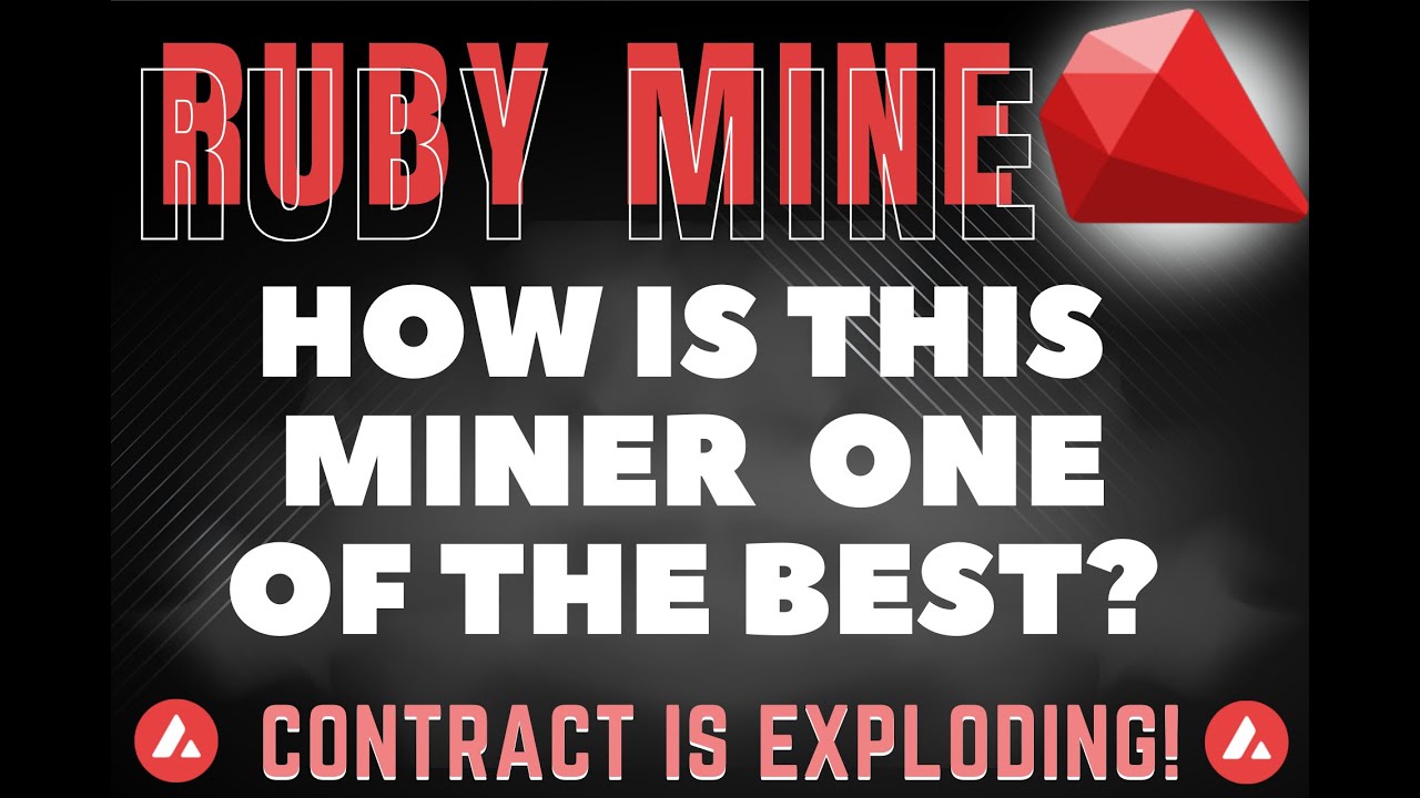 Ruby Mine Avax GOLD Miner | The HOTTEST Avax Miner  🔥🤯