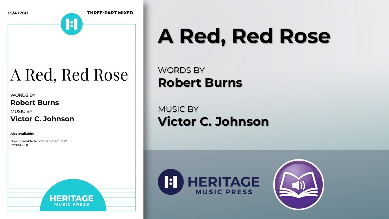 A Red, Red Rose (Three-part Mixed) | Victor C. Johnson