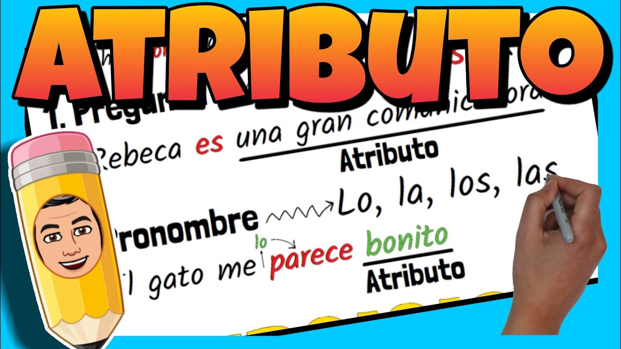 📚 ATRIBUTO | Qué es y cómo identificarlo