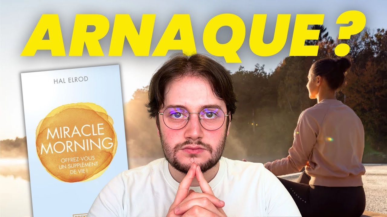 La VÉRITÉ sur la MIRACLE MORNING