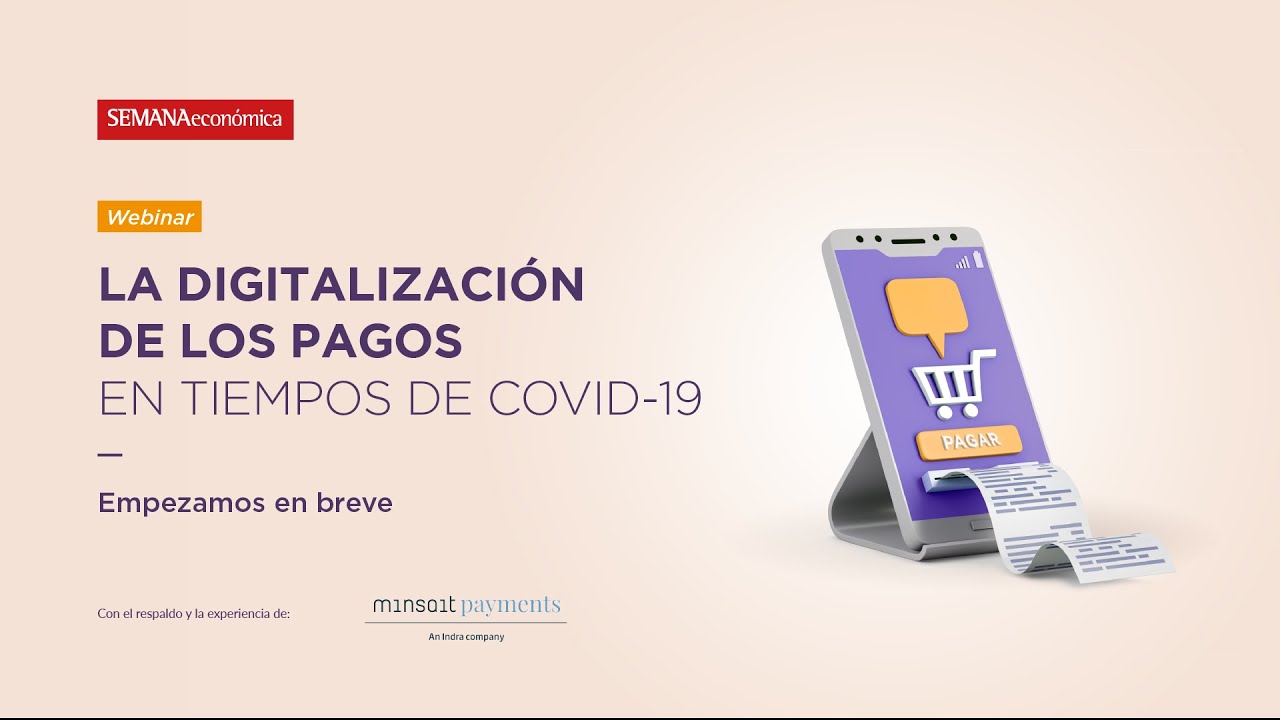 La digitalizaci&oacute;n de los pagos en tiempos de COVID-19