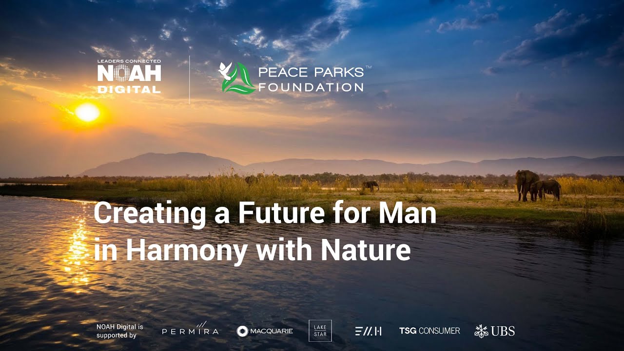 PeaceParks Foundation - Creating a Future for Man in Harmony with Nature