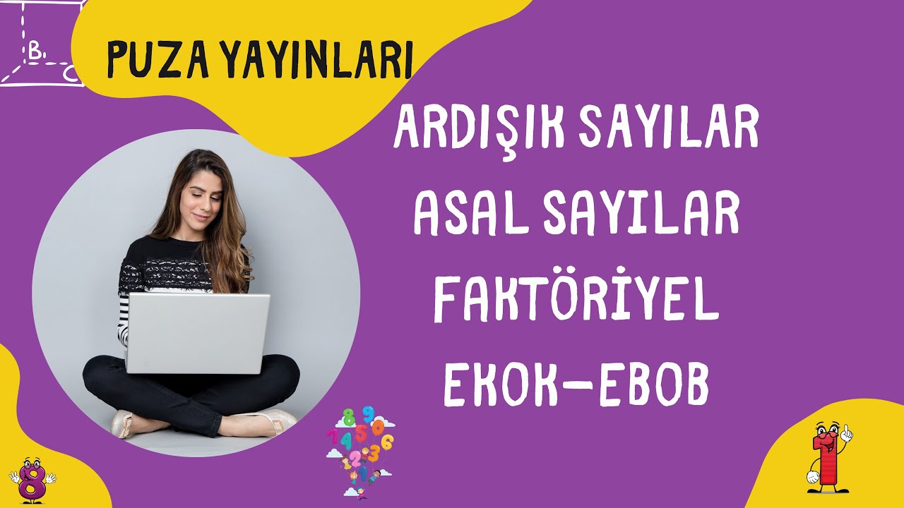 YÖS MAT-1 | PUZA YAYINLARI | ARDIŞIK SAYILAR - ASAL SAYILAR -FAKTÖRİYEL - EKOK-EBOB | (2024)