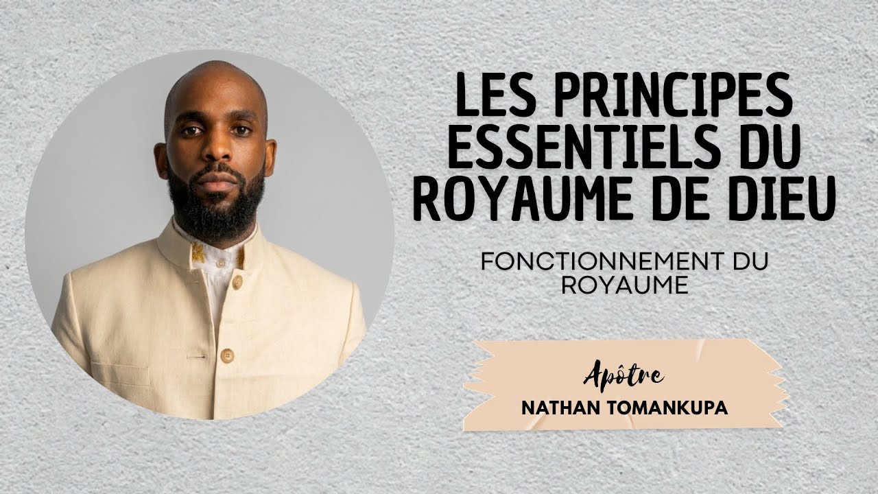 LES PRINCIPES ESSENTIELS DU ROYAUME DE DIEU -  THE ESSENTIAL PRINCIPLES OF GOD&rsquo;S KINGDOM 