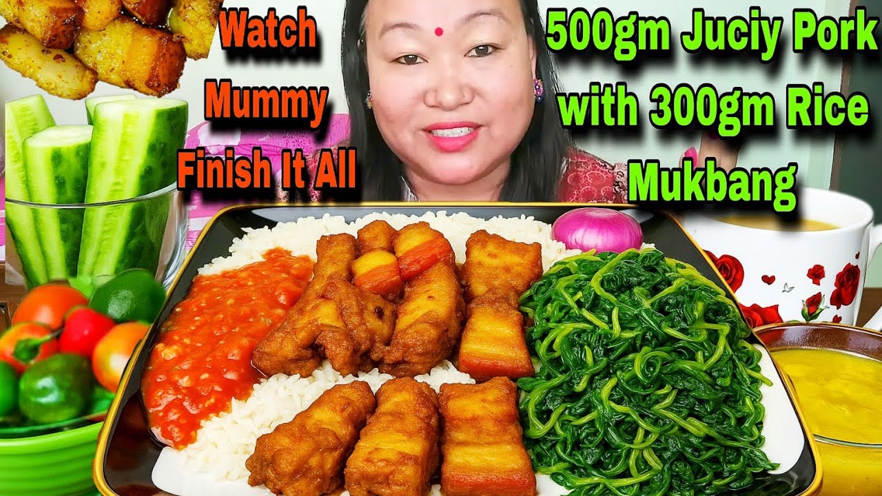 500gram Juicy Pork Belly , 300 gm Rice with Faper  Saag , Watch Mom Finish It All | Mummy's Wish
