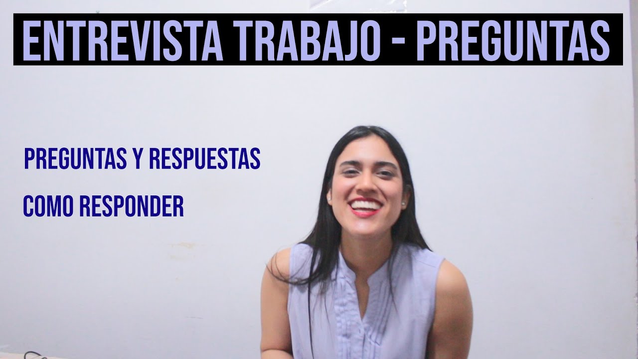 ENTREVISTA DE TRABAJO WORK AND TRAVEL - Preguntas y Respuestas