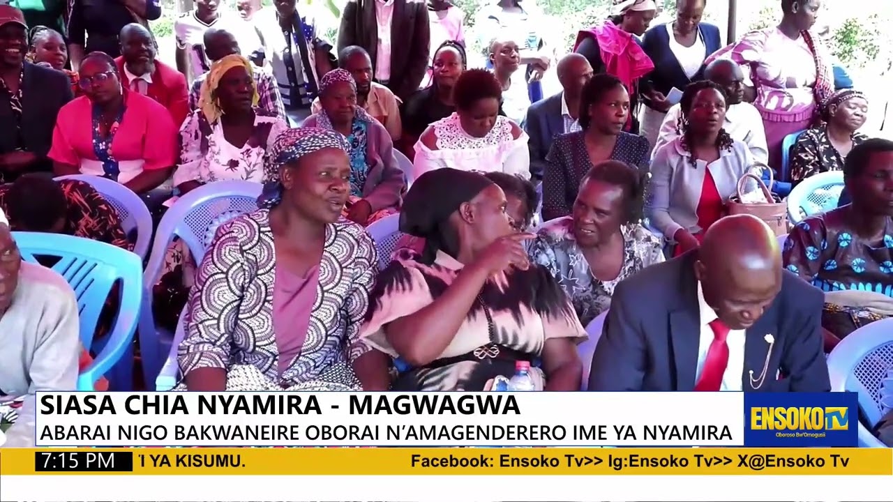 SIASA CHIA NYAMIRA - MAGWAGWA
