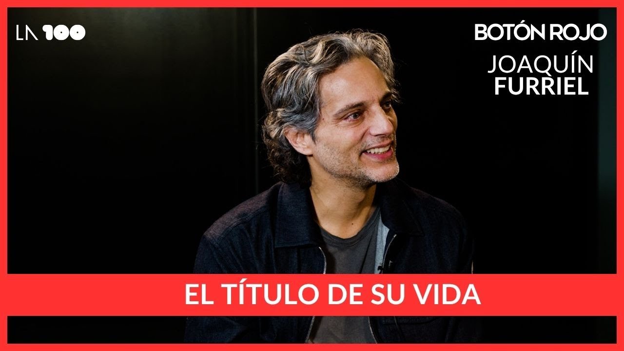 🔴JOAQUÍN FURRIEL: 