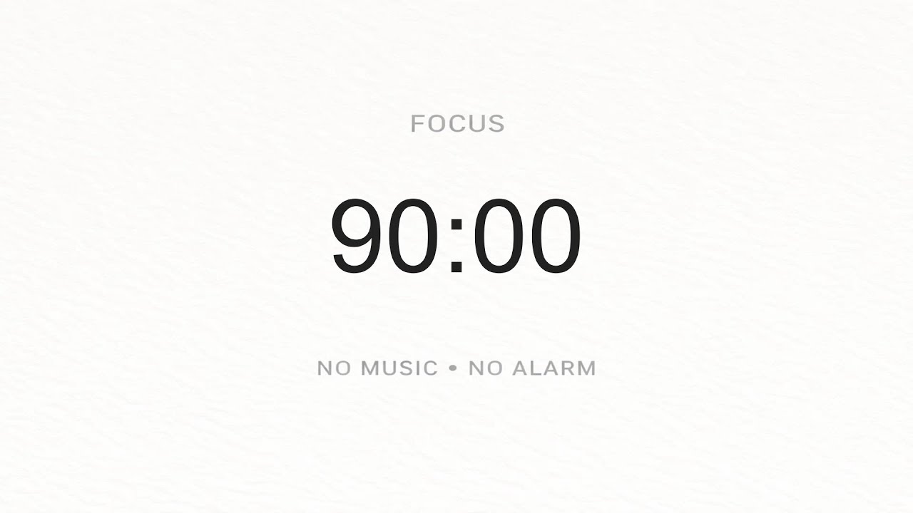 90 Minute Timer (Silent, No Alarm) | Minimal