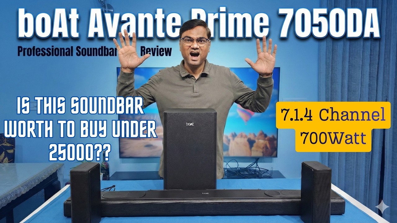 🔥Boat Aavante Prime 7.1.4 7050DA Dolby Atmos Soundbar Review | Is this soundbar worth under 25000?