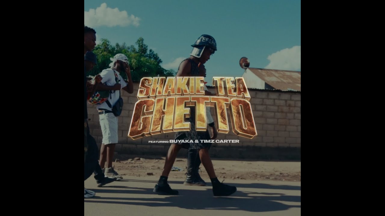 Shakie Tea ft Buyaka X Timz Carter Ghetto ( official video)