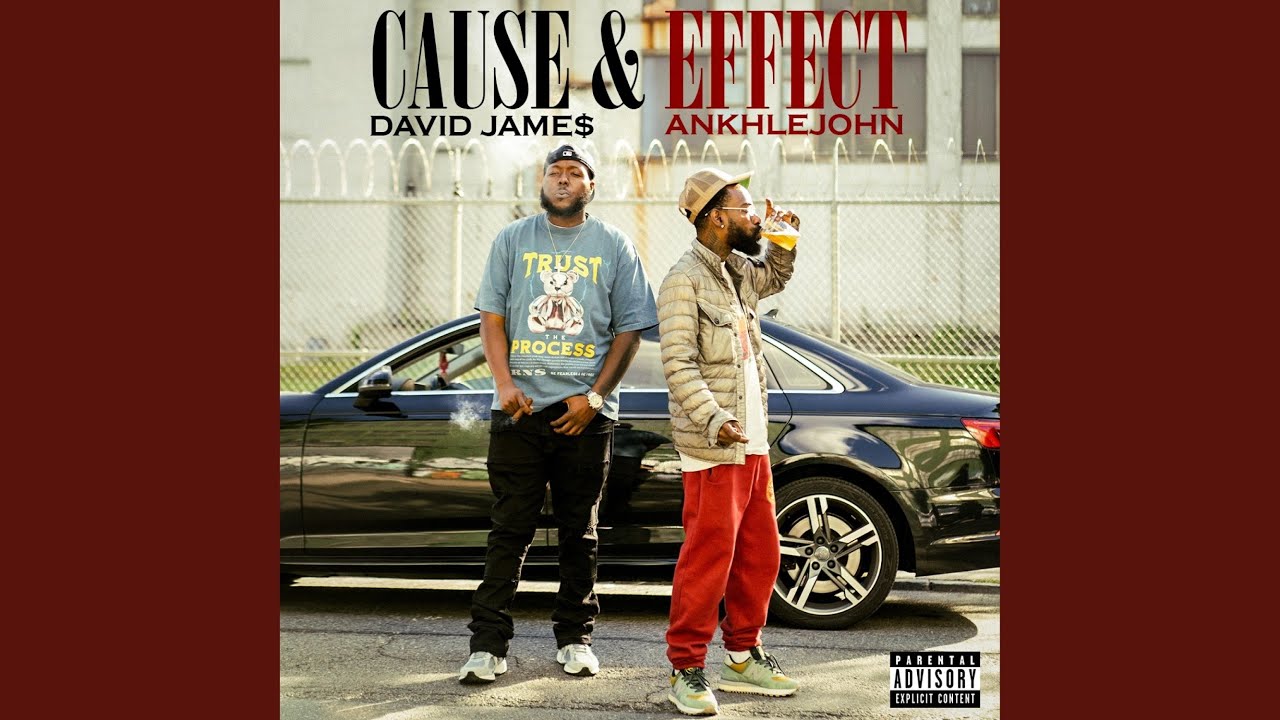 Cause & Effect (feat. ANKHLEJOHN)