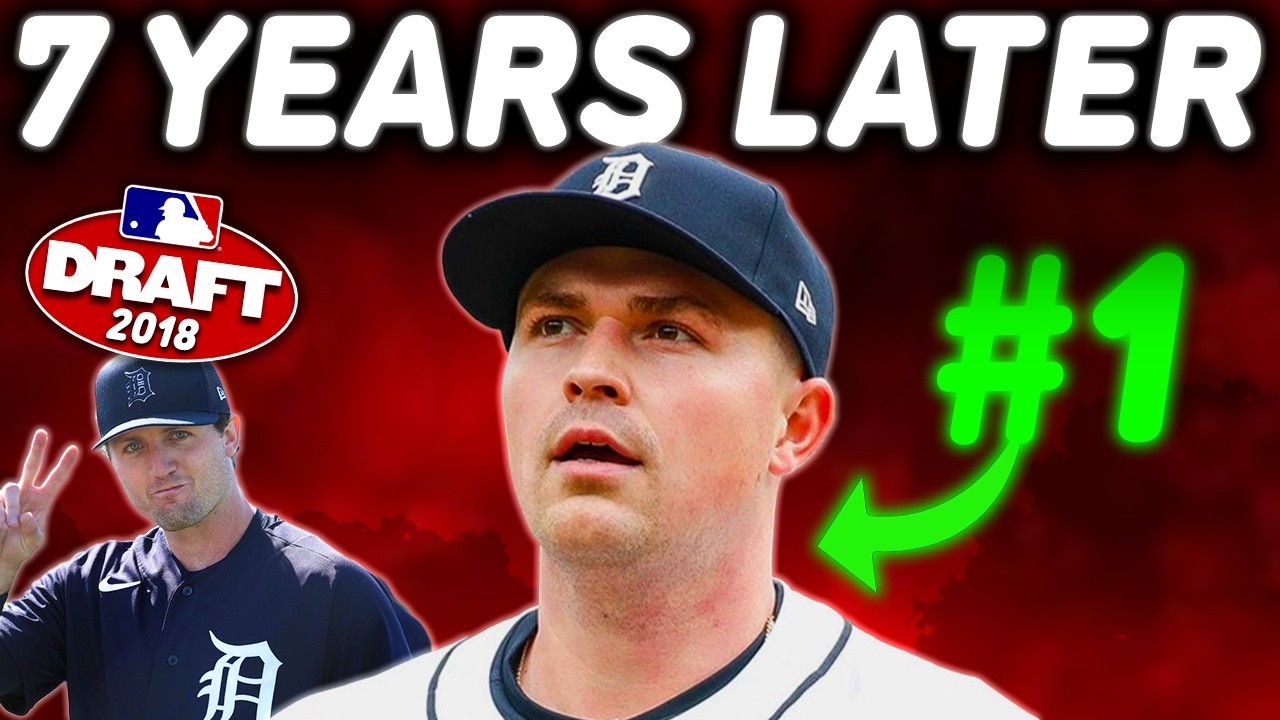 Fixing the 2018 MLB Draft 7 Years Later! - (Redraft)