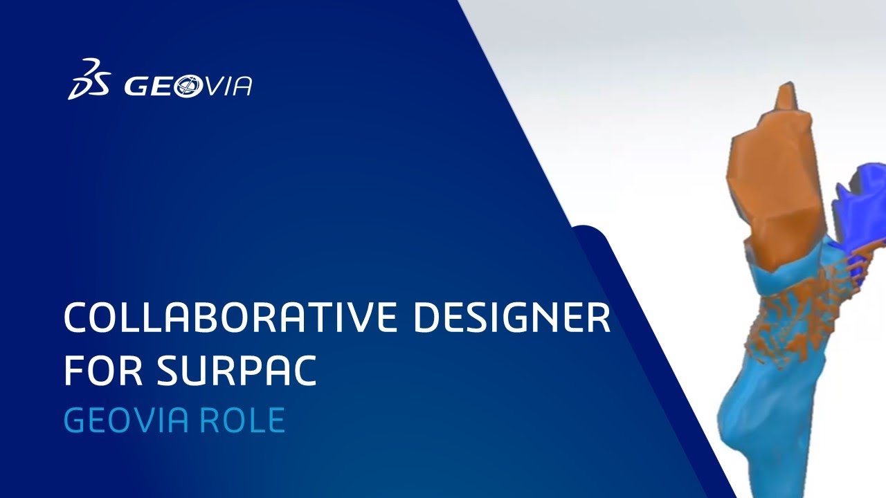 Collaborative Designer for Surpac Role | GEOVIA